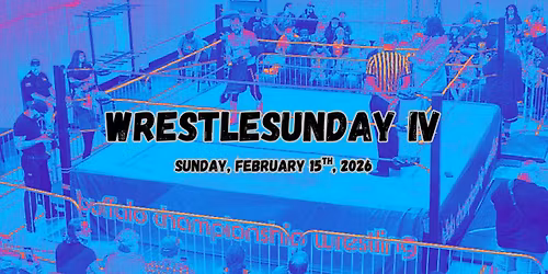 Buffalo Championship Wrestling's WrestleSunday IV
