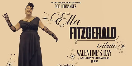 SOLD OUT! Dee Hernandez: A Valentine's Day Tribute to Ella Fitzgerald - Live at The Carleton