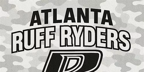 Atlanta Ruff Ryders 23rd Anniversary \u2013 \u201cReady 4 War\u201d