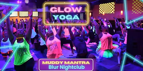 GLOW  YOGA @ BLUR