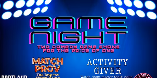 Game Night: Two Comedy Game Shows for the Price of One