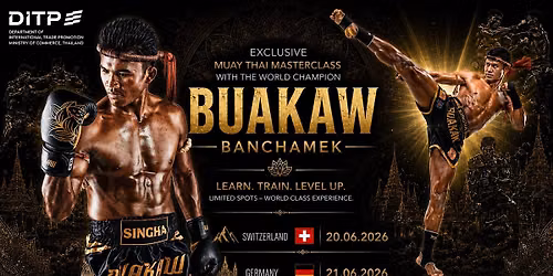 Muay Thai Masterclass 2026 Z\u00fcrich \/ Schweiz