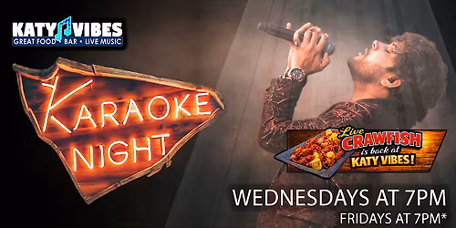Karaoke & Crawfish Nights at Katy Vibes!