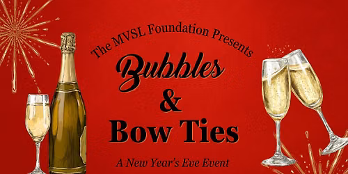 Bubbles & Bow Ties