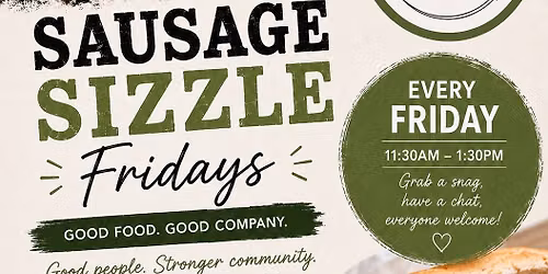 Sausage sizzle Fridays