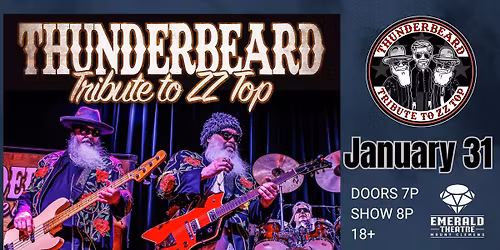 ThunderBeard: #1 Tribute to ZZ Top @ Emerald Theatre