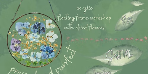 Pressed & Purrfect: Acrylic Floral Art