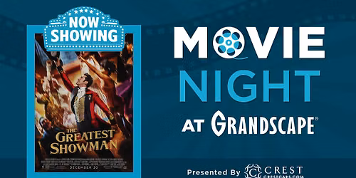 Monday Movie Night: The Greatest Showman