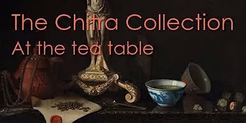 At the Tea Table - The Making of a National Drink: a Museum Late