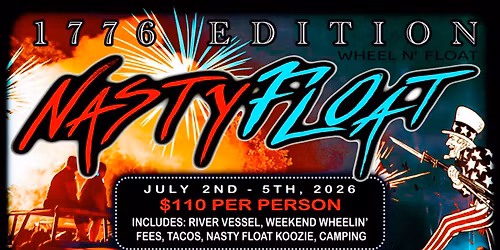 NASTY WHEEL N\u2019 FLOAT - 1776 EDITION