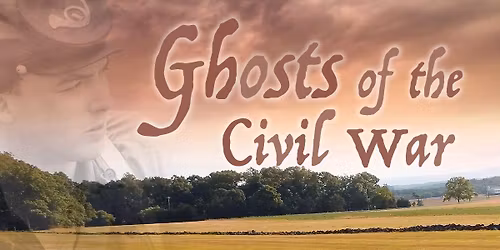Ghosts of the Civil War