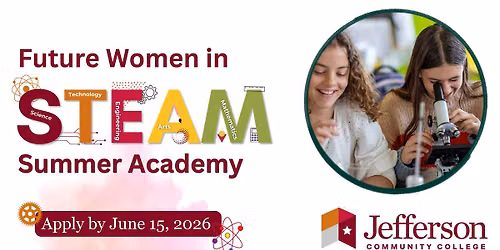 Future Women in STEAM Summer Academy