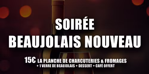 Soir\u00e9e Beaujolais Nouveau \u00e0 Priay