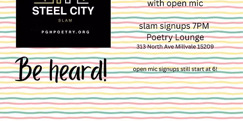 Steel City Slam slam & open mic  featuring James Hamilton!! 21+