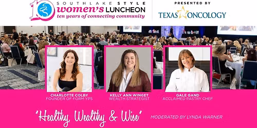 Southlake Style's 10th Annual Women's Luncheon