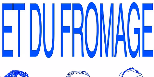 Et Du Fromage