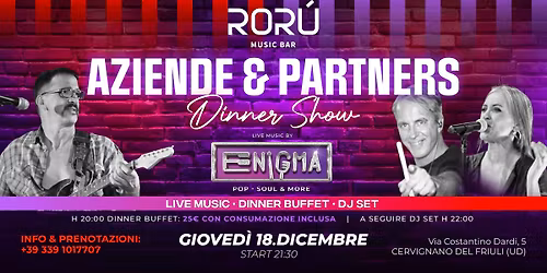 GIOVED\u00ec 18 DICEMBRE | AZIENDE & PARTNERS | DINNER SHOW | RORU MUSIC BAR