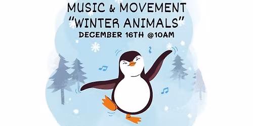 Music & Movement: Winter Animals