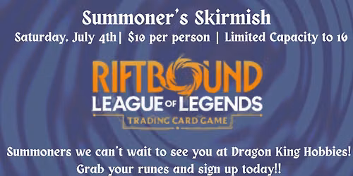 Summoner's Skirmish at Dragon King