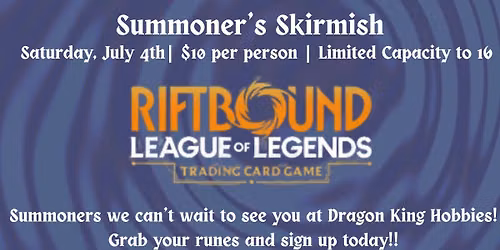 Summoner's Skirmish at Dragon King