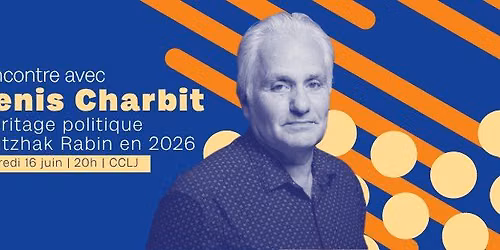 Rencontre avec Denis Charbit - Echange sur l\u2019h\u00e9ritage politique d\u2019Yitzhak Rabin en 2026