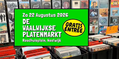 De Waalwijkse Platenmarkt - za 22 augustus, Raadhuisplein Waalwijk
