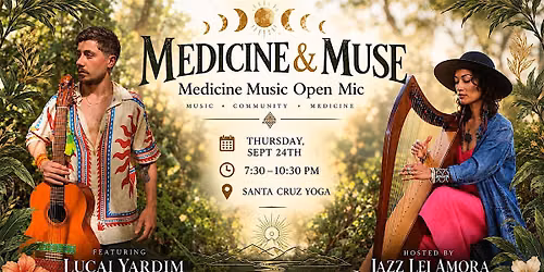 Medicine & Muse: A Medicine Music Open Mic