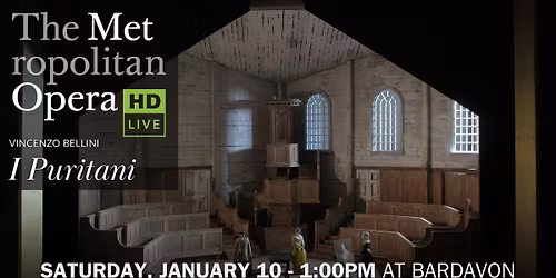Met HD: I Puritani (Bellini)
