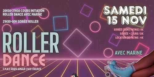 ROLLER DANCE SAMEDI 15 NOVEMBRE 2025