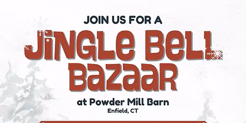 1st Annual Jingle Bell Bazaar