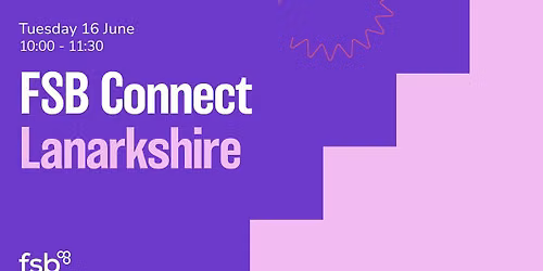 FSB Connect Lanarkshire - June