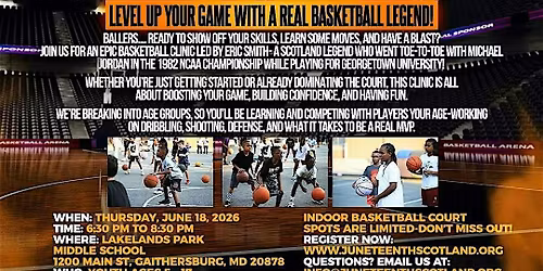Scotland Juneteenth Heritage Festival Basketball Clinic