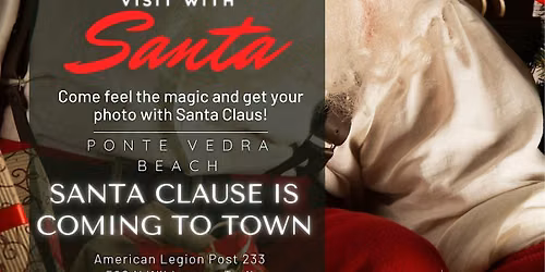 4th Annual Visit with Santa | FREE Ponte Vedra Beach Christmas Event