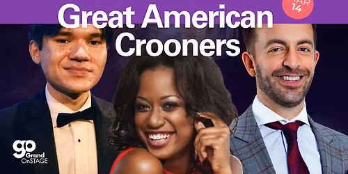 Grand OnStage presents Jazz at Lincoln Center: Great American Crooners