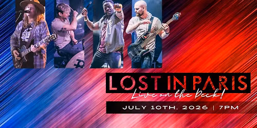 Lost In Paris LIVE on The Deck!