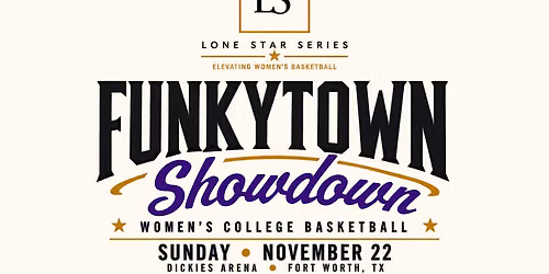 Womens Funkytown Showdown at Dickies Arena