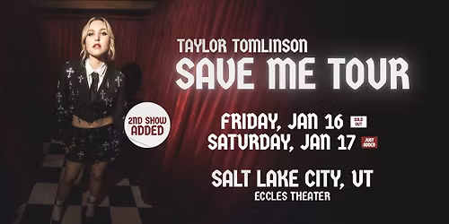 Taylor Tomlinson - Save Me Tour