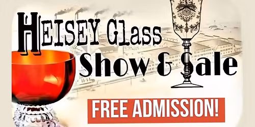 2026 Heisey Glass Show and Sale