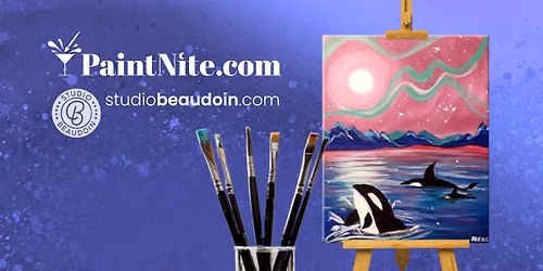 Paint Nite: Orca-rora Borealis