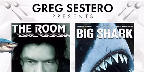 THE ROOM + BIG SHARK w\/ Greg "Mark" Sestero at PhilaMOCA