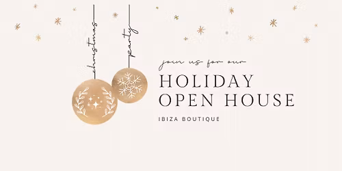 Ibiza\u2019s Holiday Open House 