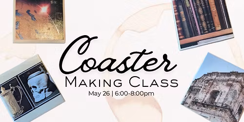 Coaster Making Class at Dandelion Bouquet