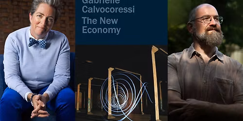 Gabrielle Calvocoressi: The New Economy \u2013 in Conversation with Brian Teare
