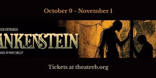Theatre B presents "Frankenstein" by Nick Dear