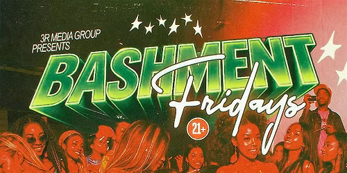 BASHMENT FRIDAYS
