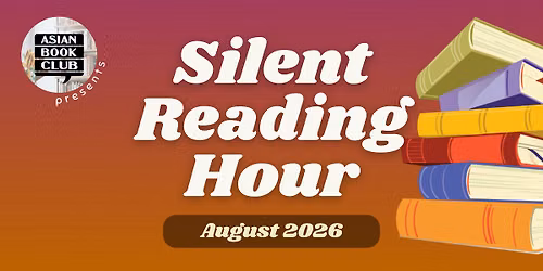 Silent Reading Hour: August 2026