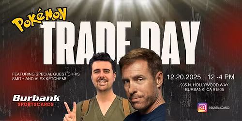 Pokemon Trade Day at Burbank Cards!