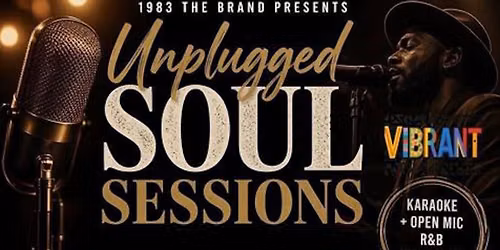 \ud83c\udfa4\u2728 Unplugged Soul Sessions \u2728\ud83c\udfa4 1983 The Brand Presents\u2026