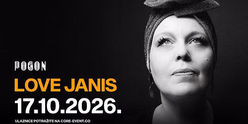 LOVE JANIS \/ 17.10.2026. \/ POGON RIJEKA