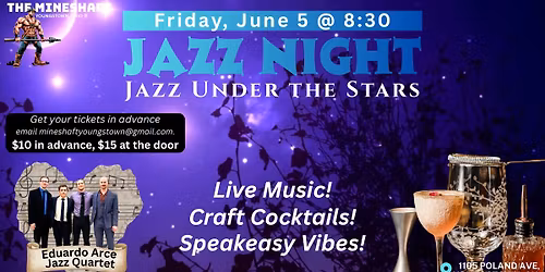 Mineshaft - Jazz Under the Stars - Friday June 5